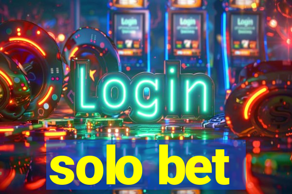 solo bet